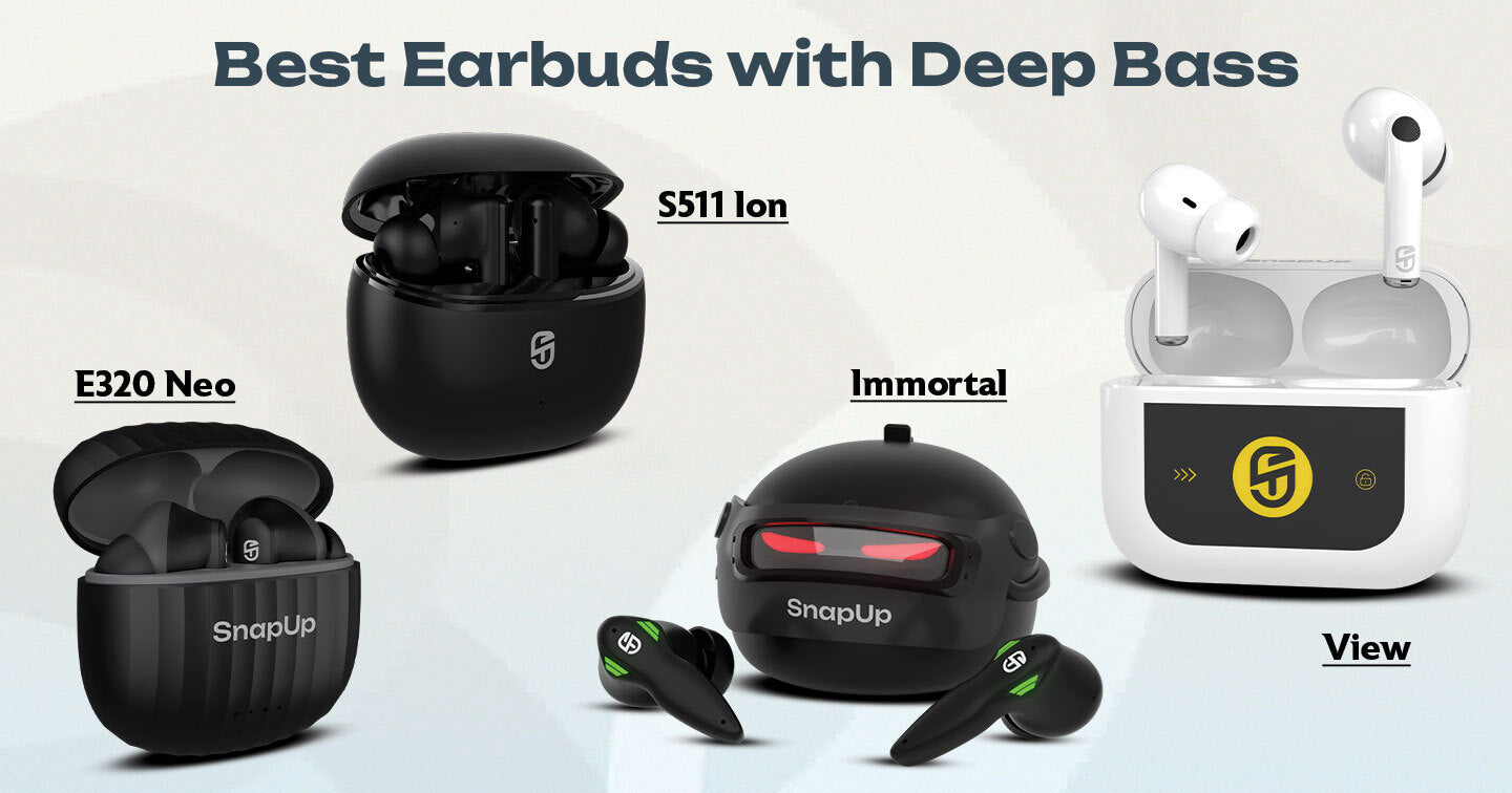 Best Snap up earbuds with bass