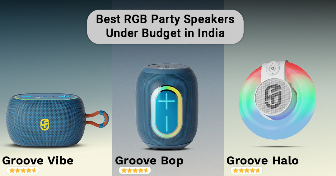 Best RGB Party Speakers Under Budget in India (2026) – Lights, Bass & Party Ready